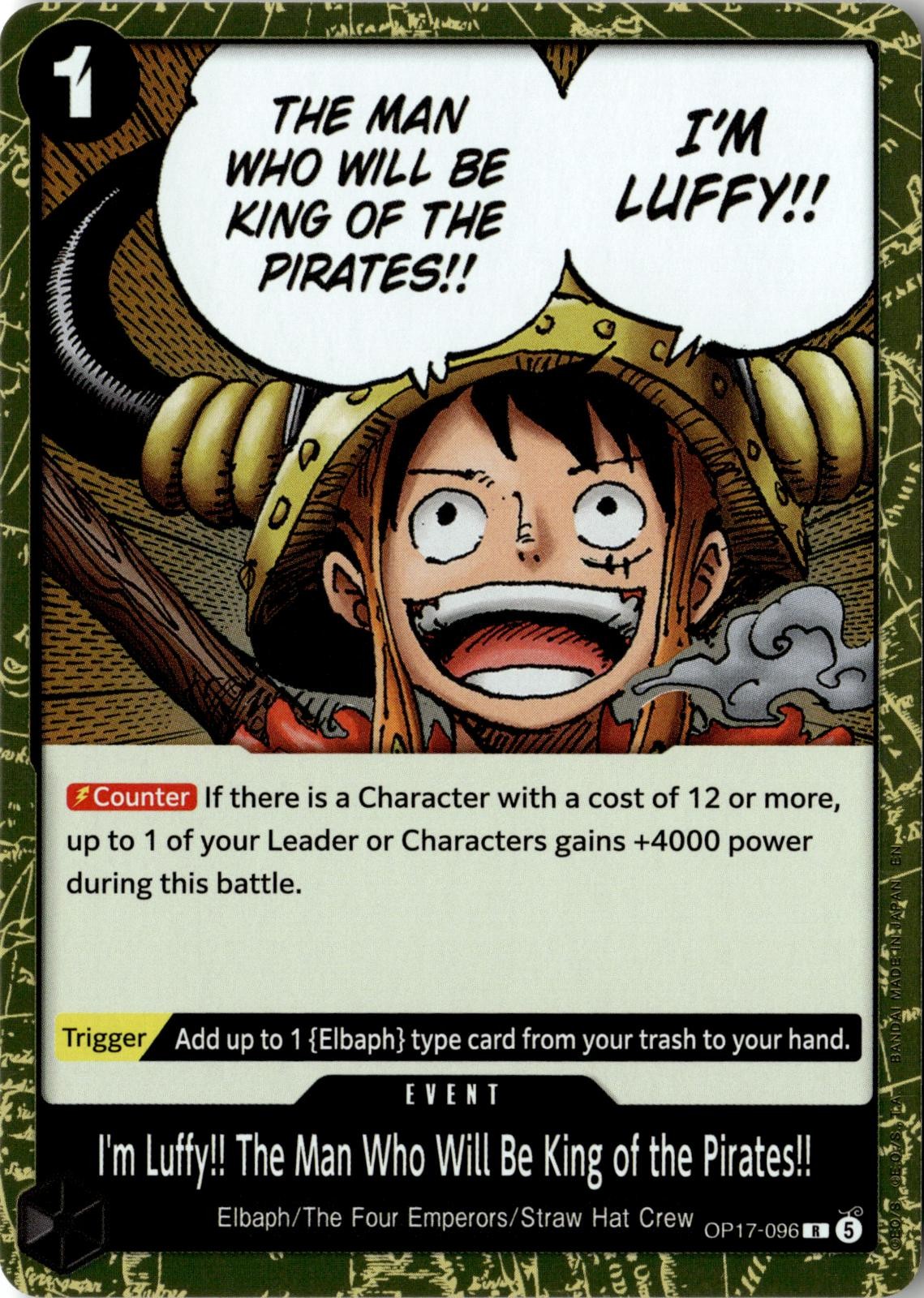 ONE PIECE I'M LUFFY!! THE MAN WHO WILL BE KING OF THE PIRATES!! OP17-096 FOIL NM