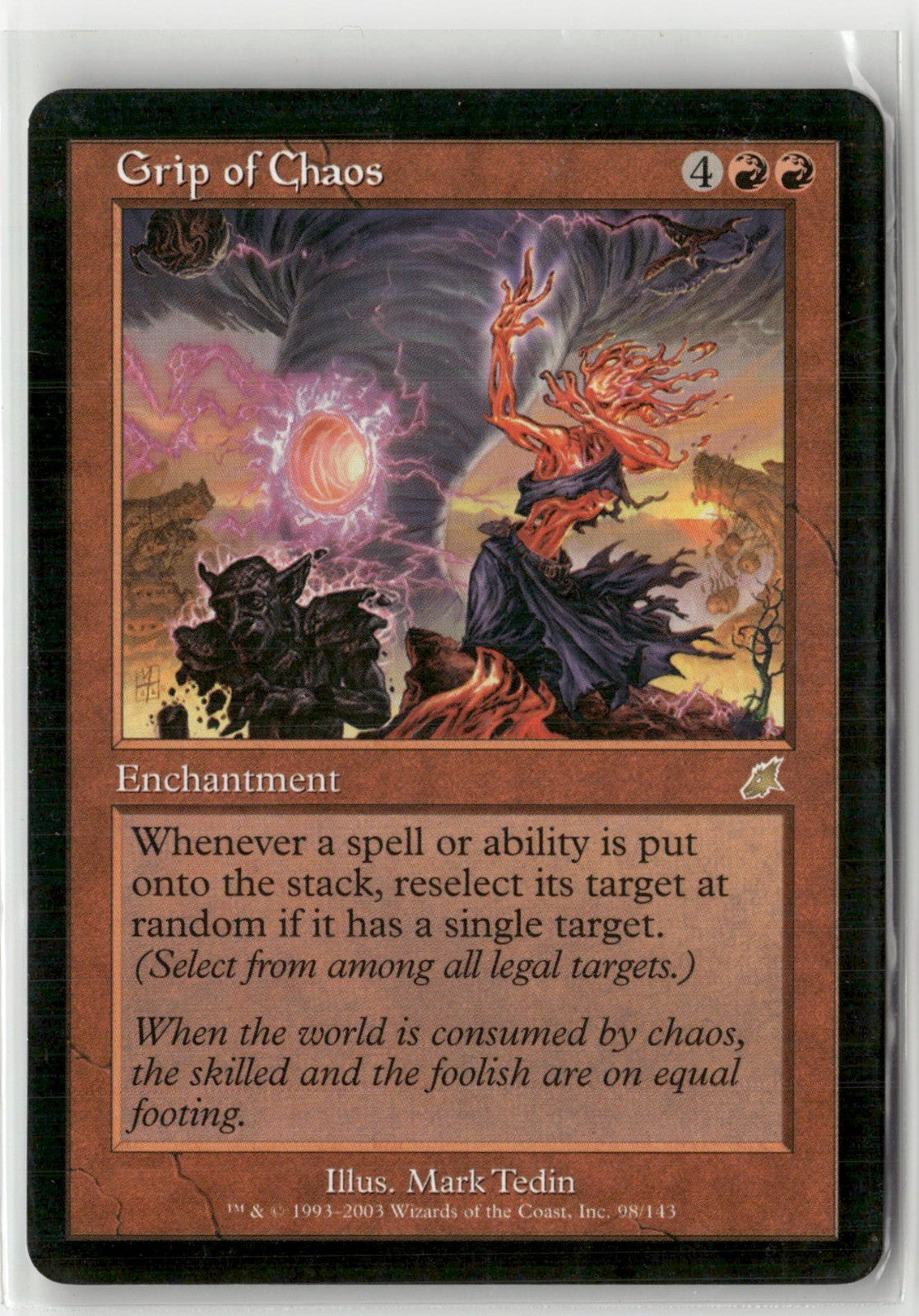 Grip of Chaos R Scourge 98 NM