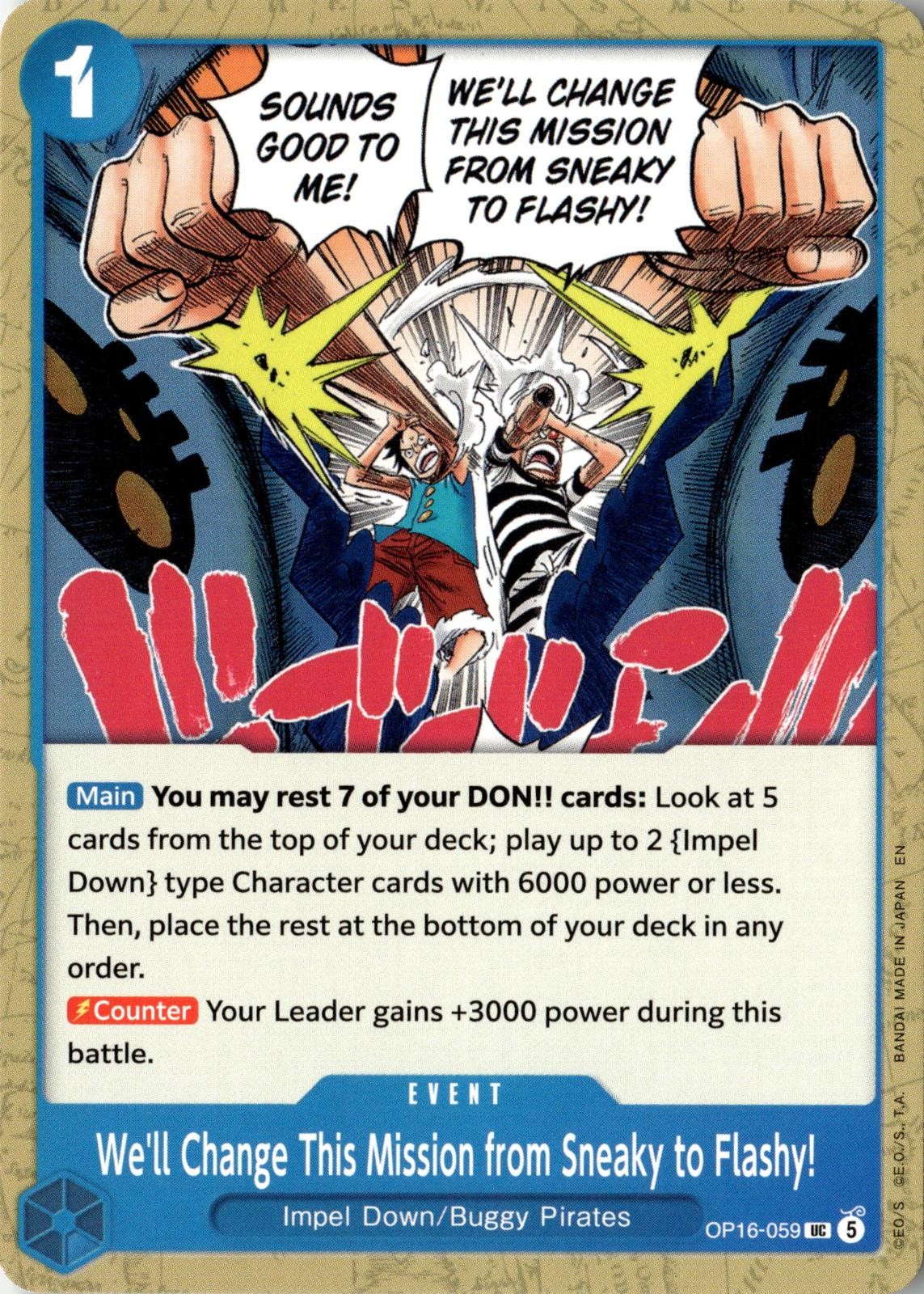ONE PIECE WE'LL CHANGE THIS MISSION FROM SNEAKY TO FLASHY! OP16-059 NM