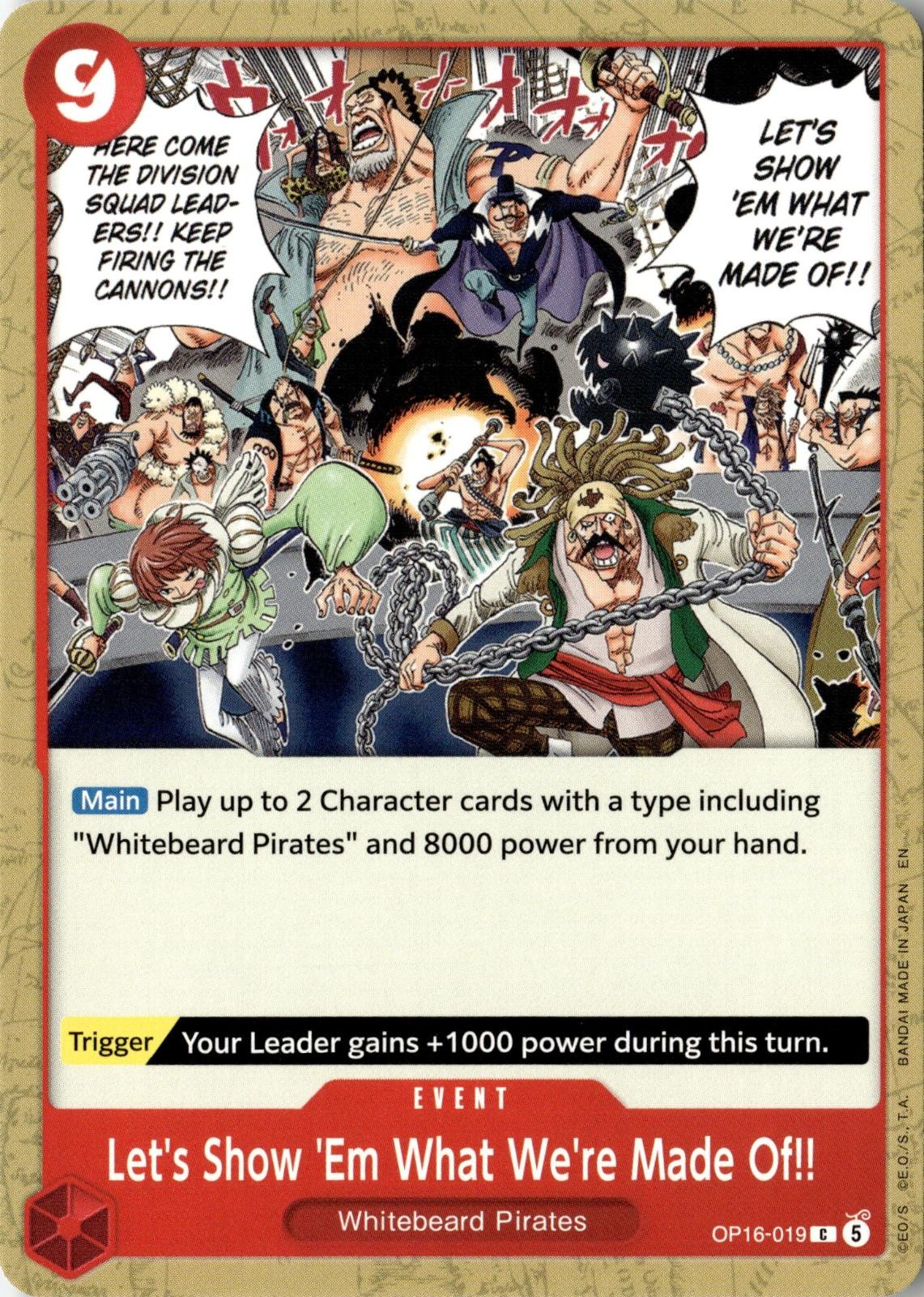 ONE PIECE LET'S SHOW 'EM WHAT WE'RE MADE OF!! OP16-019 THE TIME OF BATTLE NM