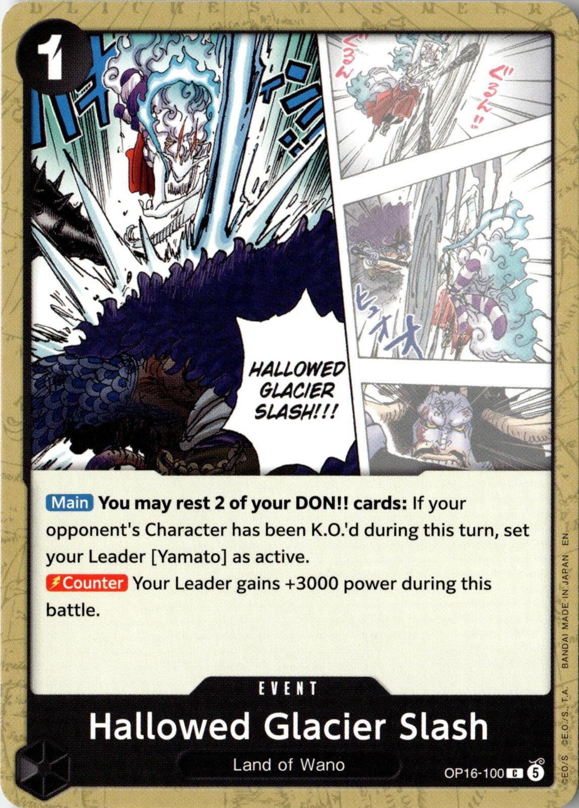 2026 ONE PIECE HALLOWED GLACIER SLASH OP16-100 COMMON THE TIME OF BATTLE NM